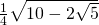 \tiny \frac{1}{4}\sqrt{10-2\sqrt{5}}