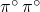 \pi ^{\circ} \:\pi ^{\circ}