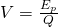 V=\frac{{E}_{p}}{Q}